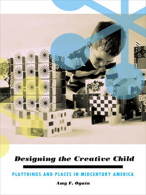 cover image of Designing the Creative Child